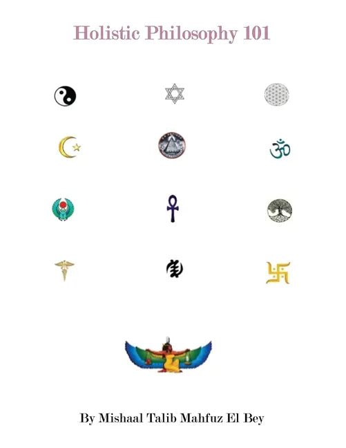 Holistic Philosphy 101 - Paperback