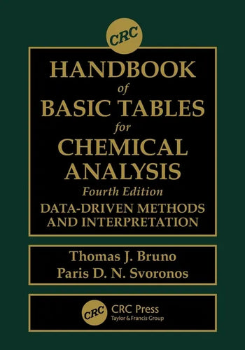 CRC Handbook of Basic Tables for Chemical Analysis: Data-Driven Methods and Interpretation - Paperback