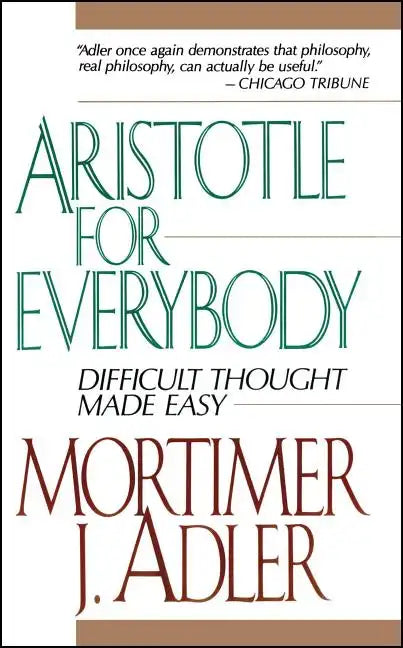 Aristotle for Everybody - Paperback