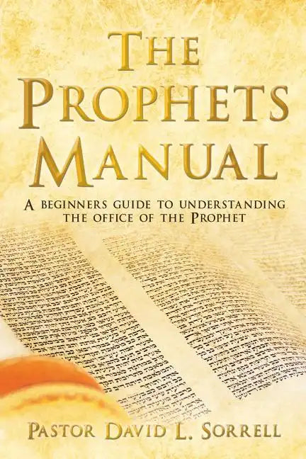 The Prophets Manual - Paperback