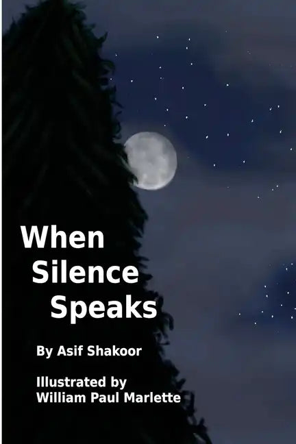 When Silence Speaks - Paperback