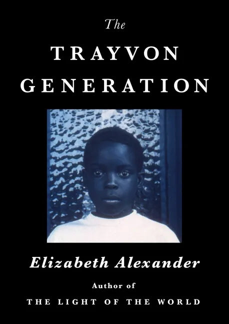 The Trayvon Generation - Hardcover