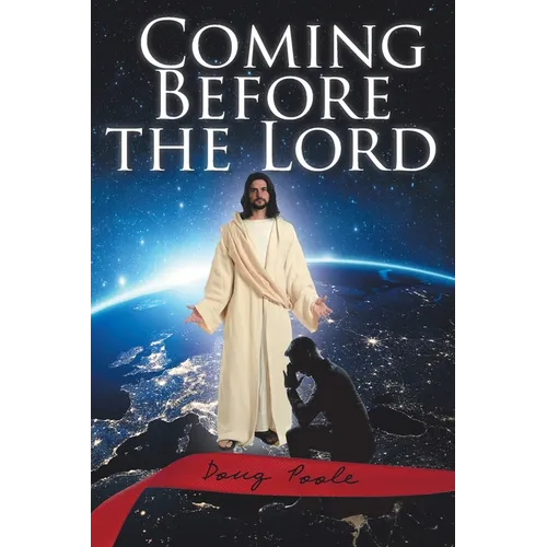 Coming Before the Lord - Paperback