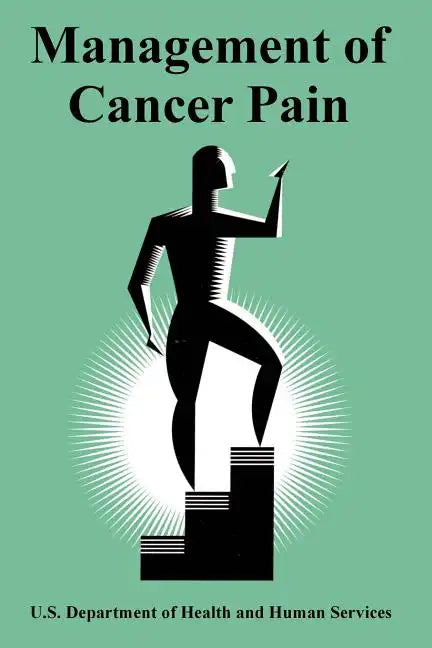Management of Cancer Pain - Paperback