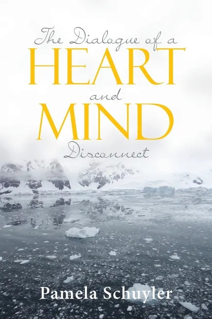 The Dialogue of a Heart and Mind Disconnect - Paperback