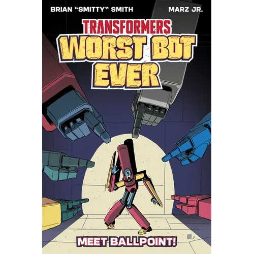 Transformers: Worst Bot Ever: Meet Ballpoint - Paperback