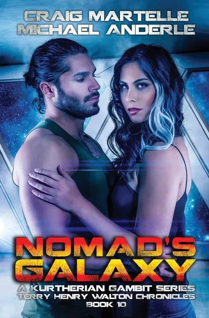 Nomad's Galaxy: A Kurtherian Gambit Series - Paperback