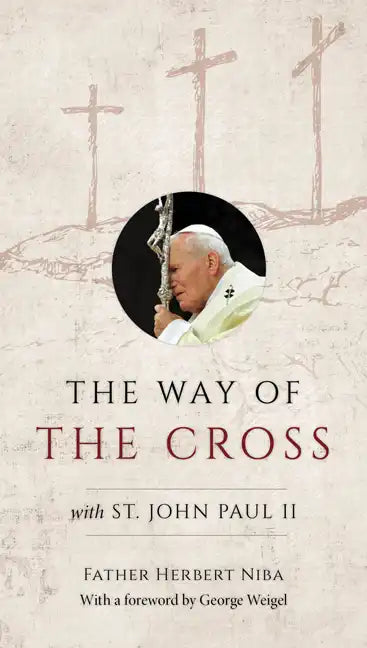 The Way of the Cross with St. John Paul II - Paperback