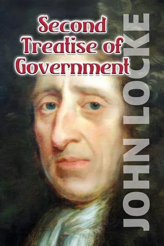 Second Treatise on Government - Paperback