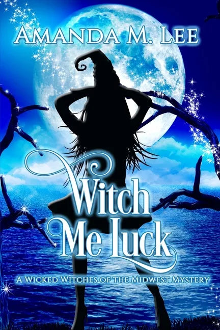 Witch Me Luck - Paperback