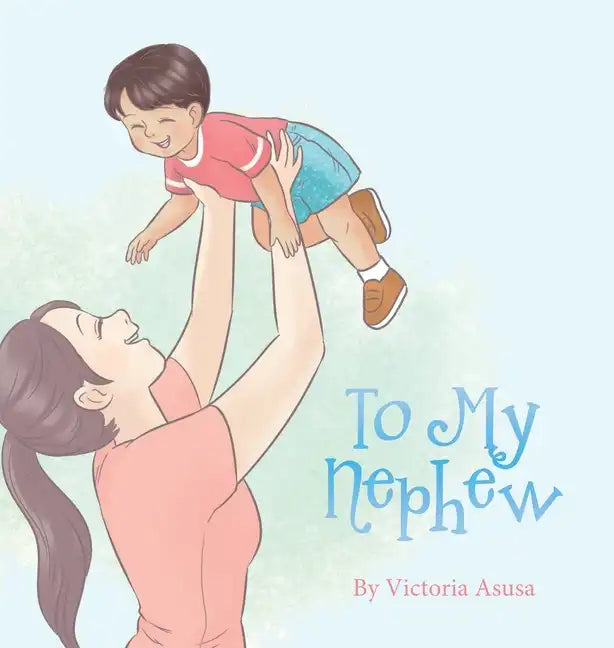 To My Nephew - Hardcover