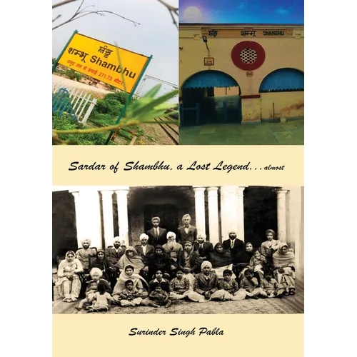 Sardar of Shambhu, a Lost Legend...almost - Paperback
