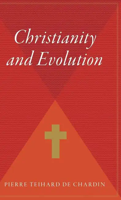 Christianity and Evolution - Hardcover