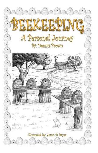 Beekeeping: A Personal Journey - Paperback