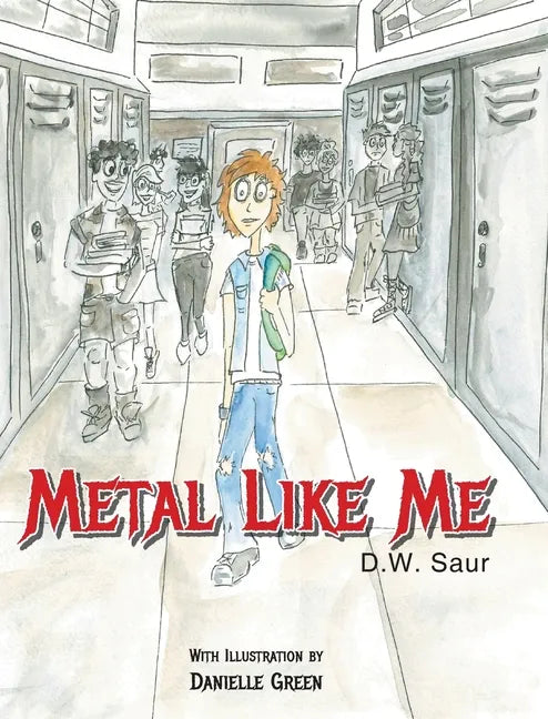Metal Like Me - Hardcover