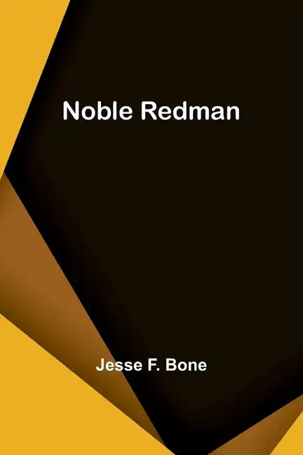 Noble Redman - Paperback