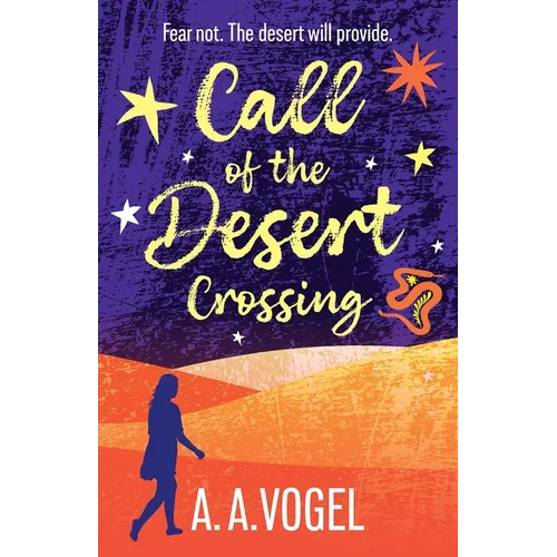 Call of the Desert: Crossing - Paperback