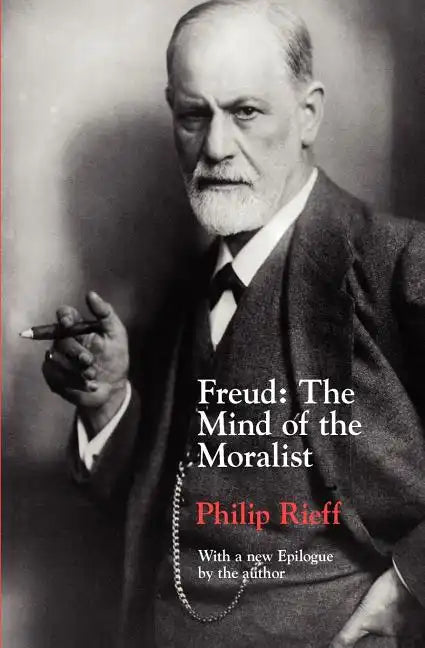 Freud: The Mind of the Moralist - Paperback