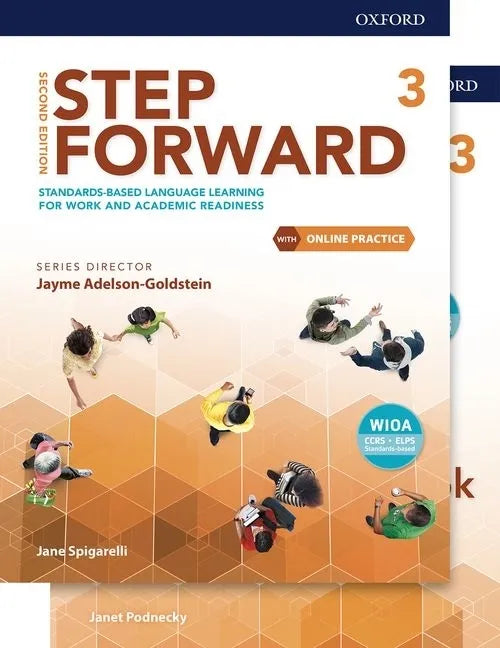 Step Forward Level 3 Student Book and Workbook Pack with Online Practice: Standards-Based Language Learning for Work and Academic Readiness - Paperback