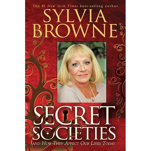 Secret Societies...and How They Affect Our Lives Today - Paperback