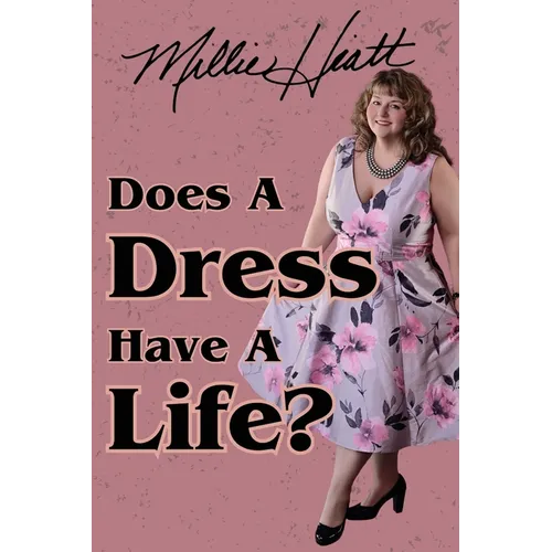 Does A Dress Have A Life - Paperback