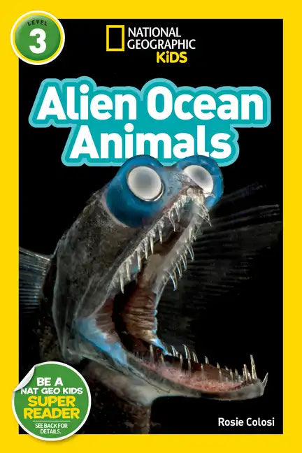 Alien Ocean Animals (National Geographic Kids Readers, Level 3) - Paperback