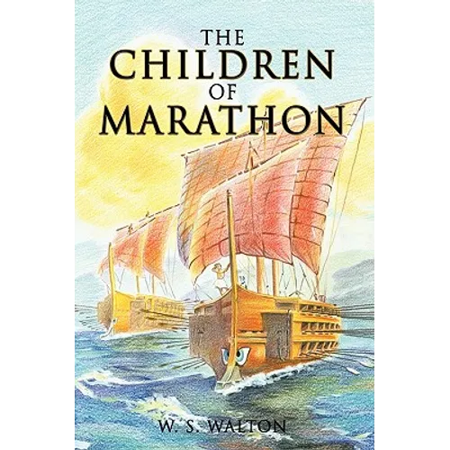 The Children of Marathon - Hardcover