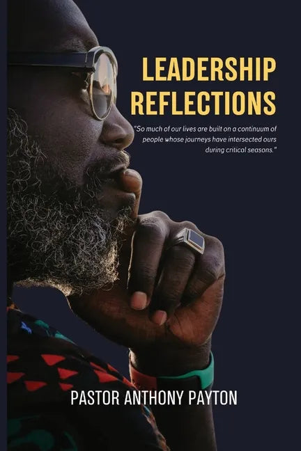 Leadership Reflections - Paperback
