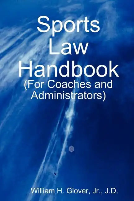 Sports Law Handbook - Paperback