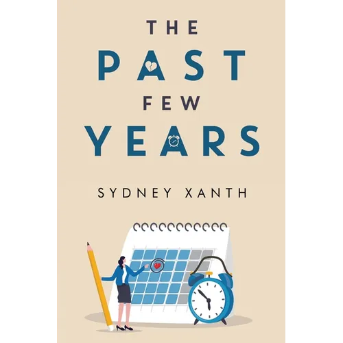 The Past Few Years - Paperback