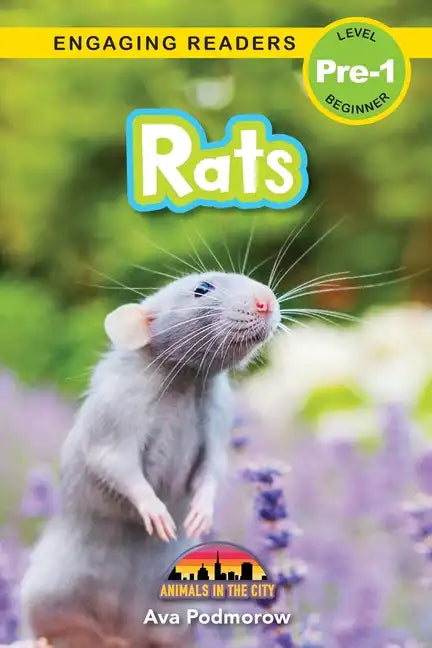 Rats: Animals in the City (Engaging Readers, Level Pre-1) - Paperback