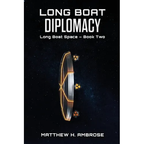 Long Boat Diplomacy - Paperback