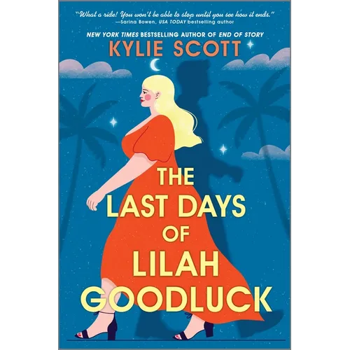 The Last Days of Lilah Goodluck - Paperback