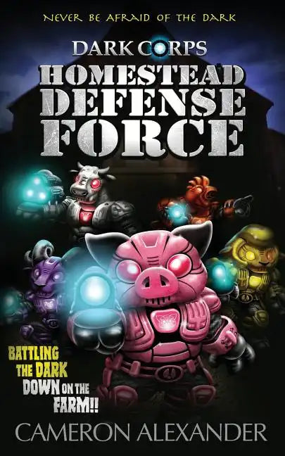 Homestead Defense Force - Paperback