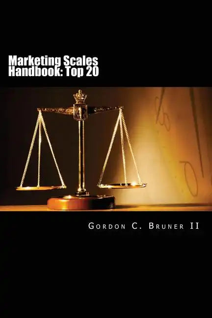 Marketing Scales Handbook: The Top 20 Multi-Item Measures Used in Consumer Research - Paperback