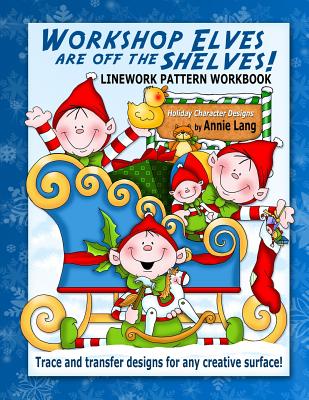 Workshop Elves are off the Shelves - Paperback