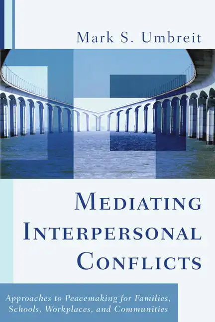 Mediating Interpersonal Conflicts - Paperback