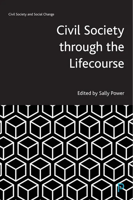 Civil Society Through the Lifecourse - Paperback