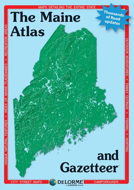 Delorme Atlas & Gazetteer: Maine - Paperback