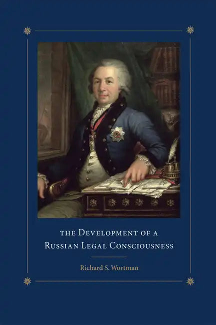 The Development of a Russian Legal Consciousness - Paperback