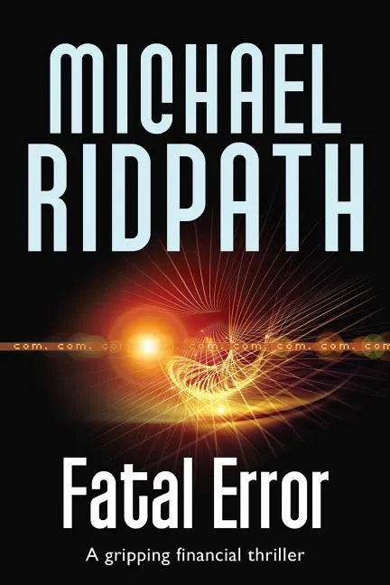 Fatal Error: A gripping financial thriller - Paperback