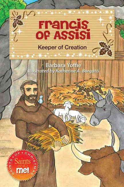 Francis of Assisi: Keeper of Creation - Paperback