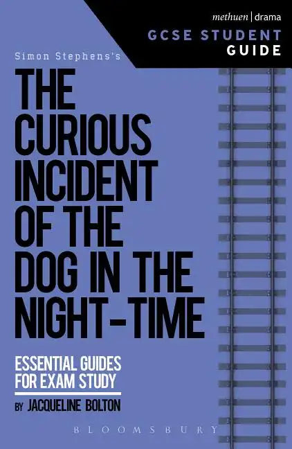 The Curious Incident of the Dog in the Night-Time GCSE Student Guide - Paperback