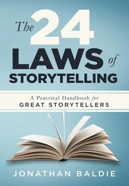 The 24 Laws of Storytelling - Hardcover
