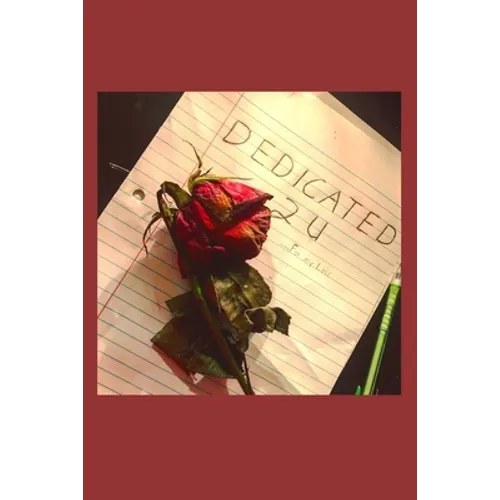 Dedicated 2 U: For My Lois