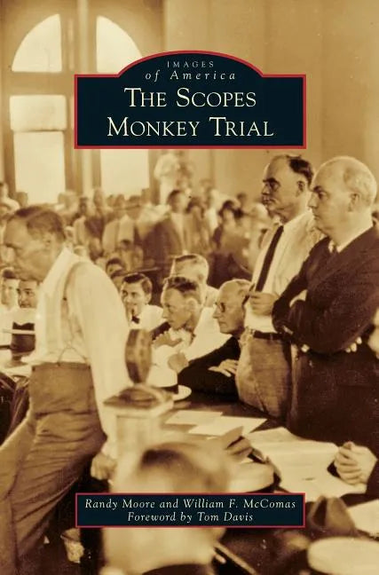 The Scopes Monkey Trial - Hardcover