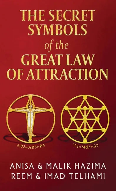 The Secret Symbols of the Great Law of Attraction - Hardcover