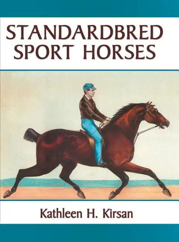 Standardbred Sport Horses - Hardcover
