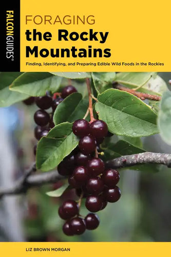 Foraging the Rocky Mountains - Paperback