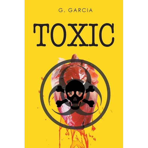 Toxic - Paperback
